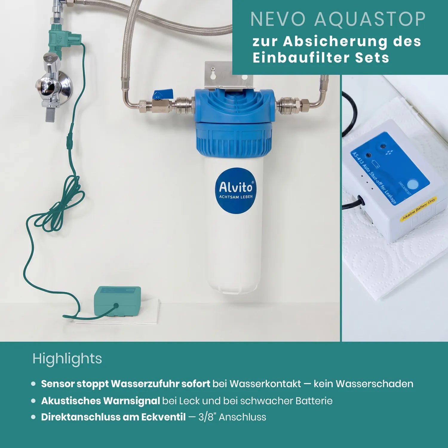 Nevo AquaStop zur Absicherung des Einbaufilter-Sets – Eckventil mit Sensorkabel und AS-413 Controller am Boden; Nahaufnahme des Controllers; Sensor stoppt Wasserzufuhr sofort bei Wasserkontakt, akustisches Warnsignal, Direktanschluss 3/8″